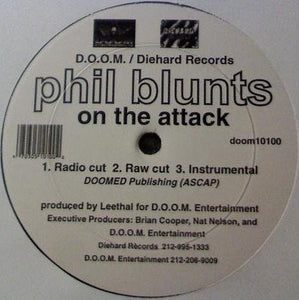 Phil Blunts : They Don't Really Love Us / On The Attack (12")