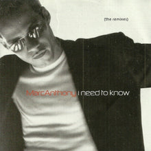Load image into Gallery viewer, Marc Anthony : I Need To Know (The Remixes) (CD, Single, Promo)