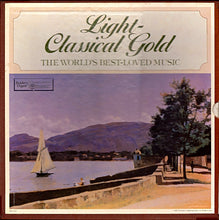 Load image into Gallery viewer, Various : Light-Classical Gold: The World&#39;s Best-Loved Music (9xLP, Comp + Box)