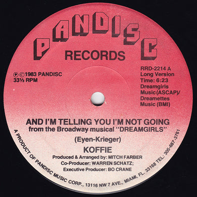 Koffie : And I'm Telling You I'm Not Going (12