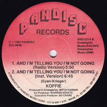 Load image into Gallery viewer, Koffie : And I&#39;m Telling You I&#39;m Not Going (12&quot;)