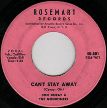 Load image into Gallery viewer, Don Covay &amp; The Goodtimers : Mercy, Mercy / Can&#39;t Stay Away (7&quot;, Single)