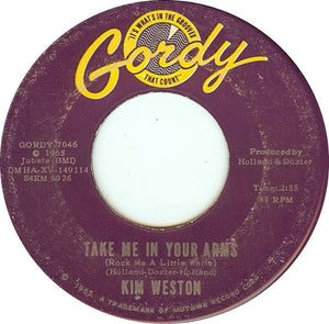 Kim Weston : Take Me In Your Arms (Rock Me A Little While) / Don't Compare Me With Her (7", Single, Roc)