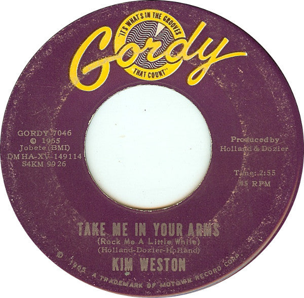 Kim Weston : Take Me In Your Arms (Rock Me A Little While) / Don't Compare Me With Her (7