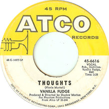 Load image into Gallery viewer, Vanilla Fudge : Take Me For A Little While (7", Single)