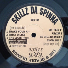 Load image into Gallery viewer, Skillz Da Spinna : The 8 Deadly Blends - Shake Your A-- / What You Like / Light (12&quot;, Promo)