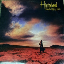 Load image into Gallery viewer, Hinterland (2) : Kissing The Roof Of Heaven (LP)