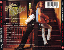 Load image into Gallery viewer, Brother Phelps : Anyway The Wind Blows (CD, Album)