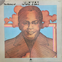 Load image into Gallery viewer, Joe Tex : The History Of Joe Tex (LP, Comp)