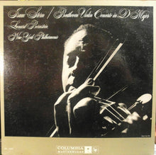 Load image into Gallery viewer, Isaac Stern / Leonard Bernstein Conducts The New York Philharmonic Orchestra / Ludwig van Beethoven : Violin Concerto In D Major (LP, Mono)