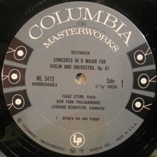 Load image into Gallery viewer, Isaac Stern / Leonard Bernstein Conducts The New York Philharmonic Orchestra / Ludwig van Beethoven : Violin Concerto In D Major (LP, Mono)