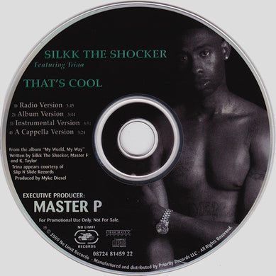 Silkk The Shocker Featuring Trina : That's Cool (CD, Single, Promo)