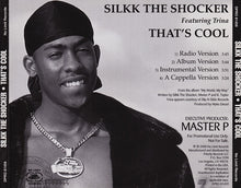 Load image into Gallery viewer, Silkk The Shocker Featuring Trina : That&#39;s Cool (CD, Single, Promo)
