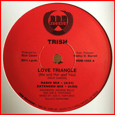 Trish : Love Triangle / She Don't Love You (12