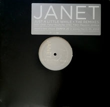 Load image into Gallery viewer, Janet Jackson : Just A Little While (The Peter Rauhofer &amp; Maurice Joshua Remixes) (2x12&quot;, Promo)
