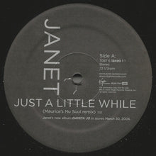 Load image into Gallery viewer, Janet Jackson : Just A Little While (The Peter Rauhofer &amp; Maurice Joshua Remixes) (2x12&quot;, Promo)