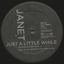 Load image into Gallery viewer, Janet Jackson : Just A Little While (The Peter Rauhofer &amp; Maurice Joshua Remixes) (2x12&quot;, Promo)