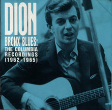 Load image into Gallery viewer, Dion (3) : Bronx Blues: The Columbia Recordings (1962-1965) (CD, Comp)