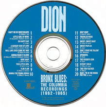 Load image into Gallery viewer, Dion (3) : Bronx Blues: The Columbia Recordings (1962-1965) (CD, Comp)