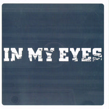 Load image into Gallery viewer, In My Eyes : Demo / Live (CD, Comp, RE)