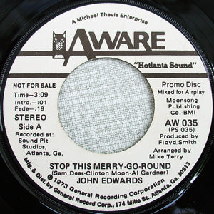 John Edwards (3) : Stop This Merry-Go-Round (7", Mono, Promo)