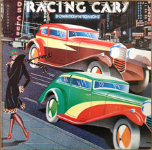 Load image into Gallery viewer, Racing Cars : Downtown Tonight (LP, Album)