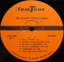 Load image into Gallery viewer, The Klaudt Indian Family : The Klaudt Indian Family (LP, Album)