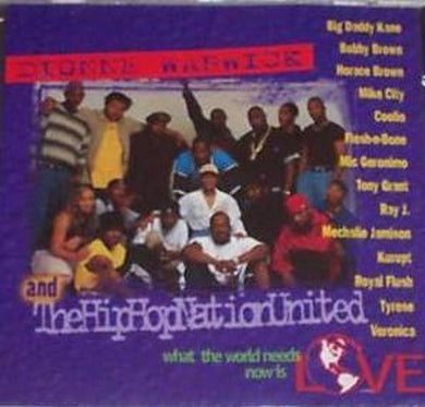 Dionne Warwick & The Hip-Hop Nation United : What The World Needs Now Is Love (CD, Maxi)