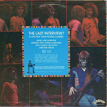 Load image into Gallery viewer, Hot Tuna : The Last Interview? A Live Hot Radio Classic (LP, Promo)