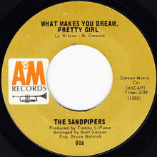 Load image into Gallery viewer, The Sandpipers : Guantanamera / What Makes You Dream, Pretty Girl? (7", Single)