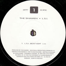 Load image into Gallery viewer, The Shamen : L.S.I. (7&quot;, Single)
