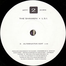 Load image into Gallery viewer, The Shamen : L.S.I. (7&quot;, Single)