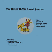 Load image into Gallery viewer, The Hee Haw Gospel Quartet : The Hee-Haw Gospel Quartet (LP)