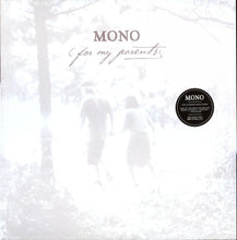 Load image into Gallery viewer, Mono (7) : For My Parents (2xLP, Album)
