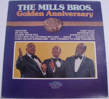 Load image into Gallery viewer, The Mills Brothers : 50th Anniversary (LP)