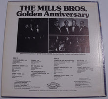 Load image into Gallery viewer, The Mills Brothers : 50th Anniversary (LP)