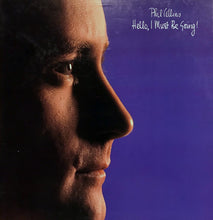 Load image into Gallery viewer, Phil Collins : Hello, I Must Be Going! (LP, Album, Club, Gat)