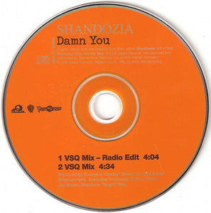 Shandozia : Damn You (CD, Single, Promo)