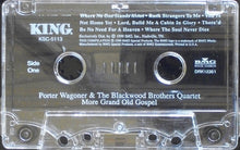 Load image into Gallery viewer, Porter Wagoner And The Blackwood Brothers Quartet : More Grand Old Gospel (Cass, Comp)