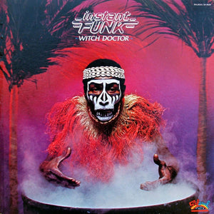 Instant Funk : Witch Doctor (LP, Album)