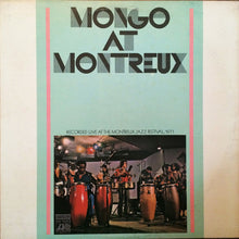 Load image into Gallery viewer, Mongo Santamaria : Mongo At Montreux (LP, Album, PR)