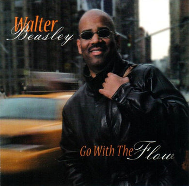 Walter Beasley : Go With The Flow (CD, Album)