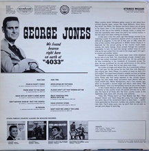 Load image into Gallery viewer, George Jones (2) : We Found Heaven Right Here On Earth At "4033" (LP, Album, Mon)