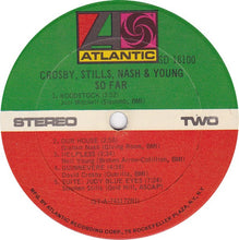 Load image into Gallery viewer, Crosby, Stills, Nash &amp; Young : So Far (LP, Comp, RI)