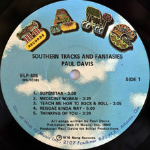 Load image into Gallery viewer, Paul Davis (3) : Southern Tracks &amp; Fantasies (LP, Album, NAM)