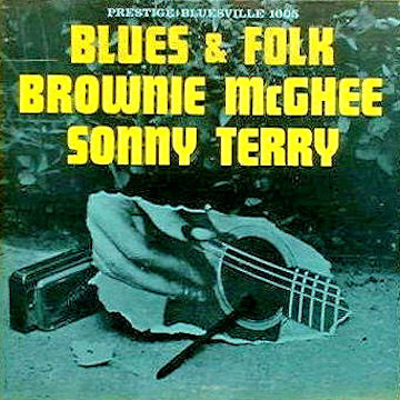 Sonny Terry & Brownie McGhee : Blues & Folk (LP, Album, Mono)