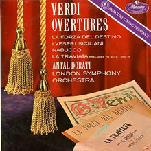 Load image into Gallery viewer, Verdi*, London Symphony Orchestra*, Antal Dorati : Verdi Overtures (LP, Mono)