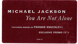 Michael Jackson : You Are Not Alone (12", Promo)