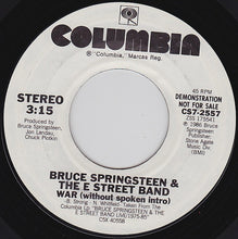 Load image into Gallery viewer, Bruce Springsteen &amp; The E Street Band* : War (7&quot;, Single, Promo, Styrene)