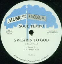Load image into Gallery viewer, Soul Tempo : Swearin&#39; To God (12&quot;)